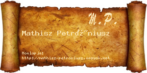 Mathisz Petróniusz névjegykártya